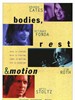 һഺ/Bodies, Rest & Motion(1993)