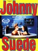 ɻ/Johnny Suede(1991)